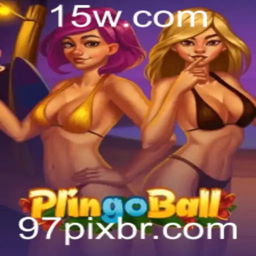 Descubra o Fascinante Mundo do Plingoball e a Palavra-Chave 97pix